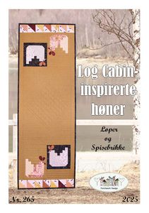 Log Cabin inspierte høner